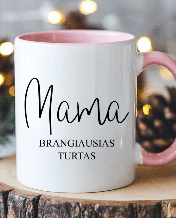 Puodelis mamai Mama Brangiausias turtas Puodelis mamai Mama Brangiausias turtas